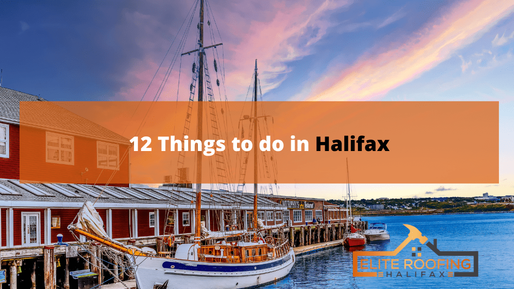 Top 12 Things to do in Halifax