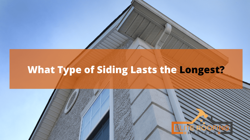 What Type of Siding Lasts the Longest